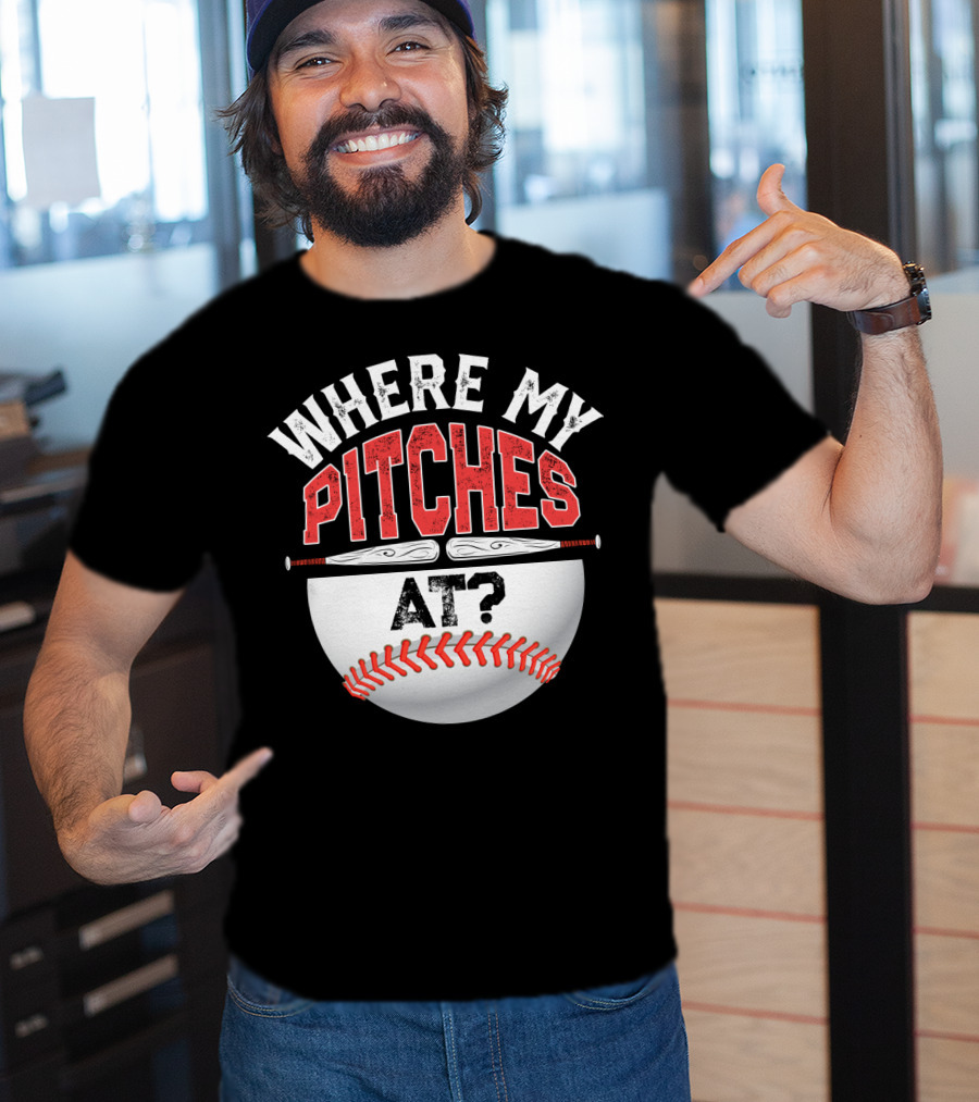 Where My Pitches At Baseball Kids11 Baseball T-Shirt