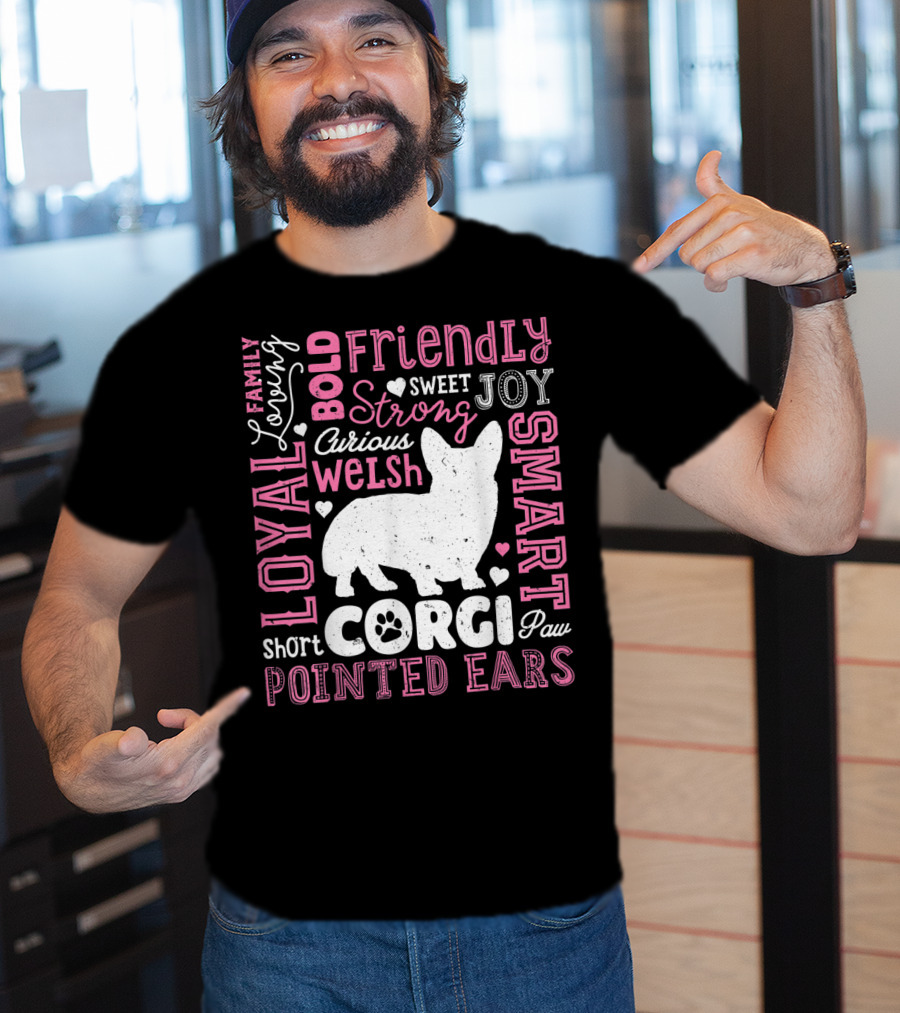 Loyal Family Friendly Strong Smart Welsh Corgi Typography Word T-Shirt