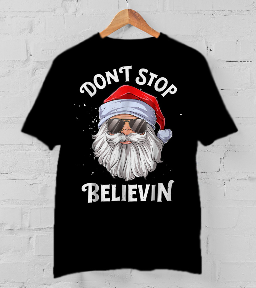 Dont Stop Believin Santa Christmas Boys Sunglasses Holiday T-Shirt
