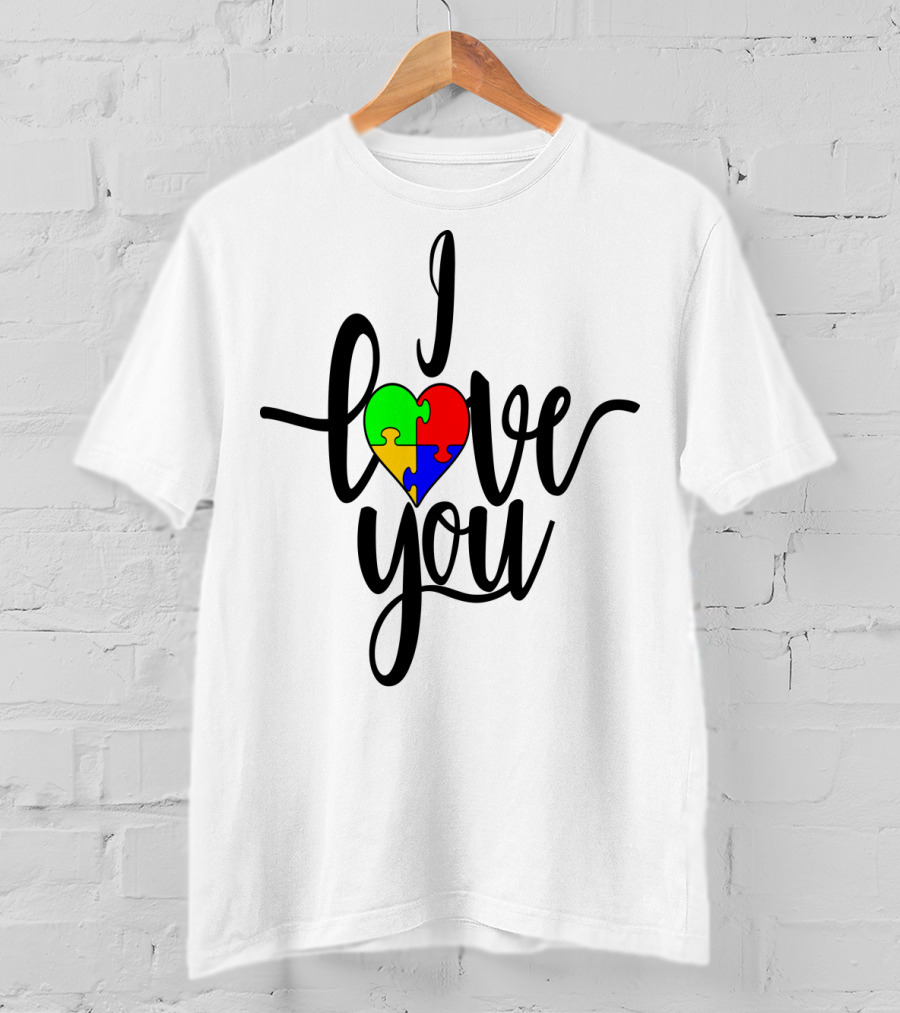 Autism Puzzle Heart I Love You Son Daughter Mom Dad T-Shirt