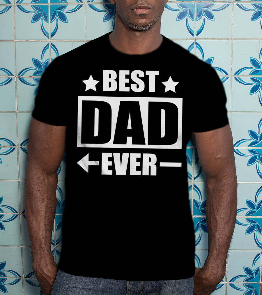 Best Dad Ever Daddy20 With Stars And Arrows T-Shirt