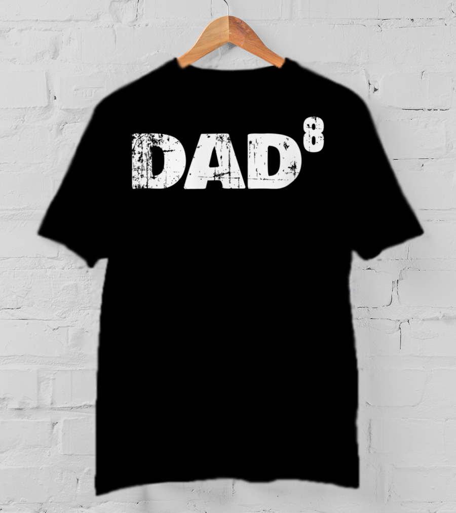 Dad Of Eight Pregnancy Reveal Power Again T-Shirt