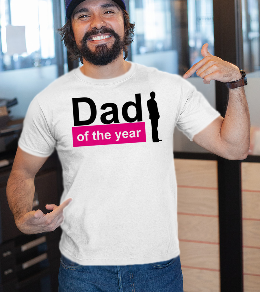 Dad Of The Year T-Shirt