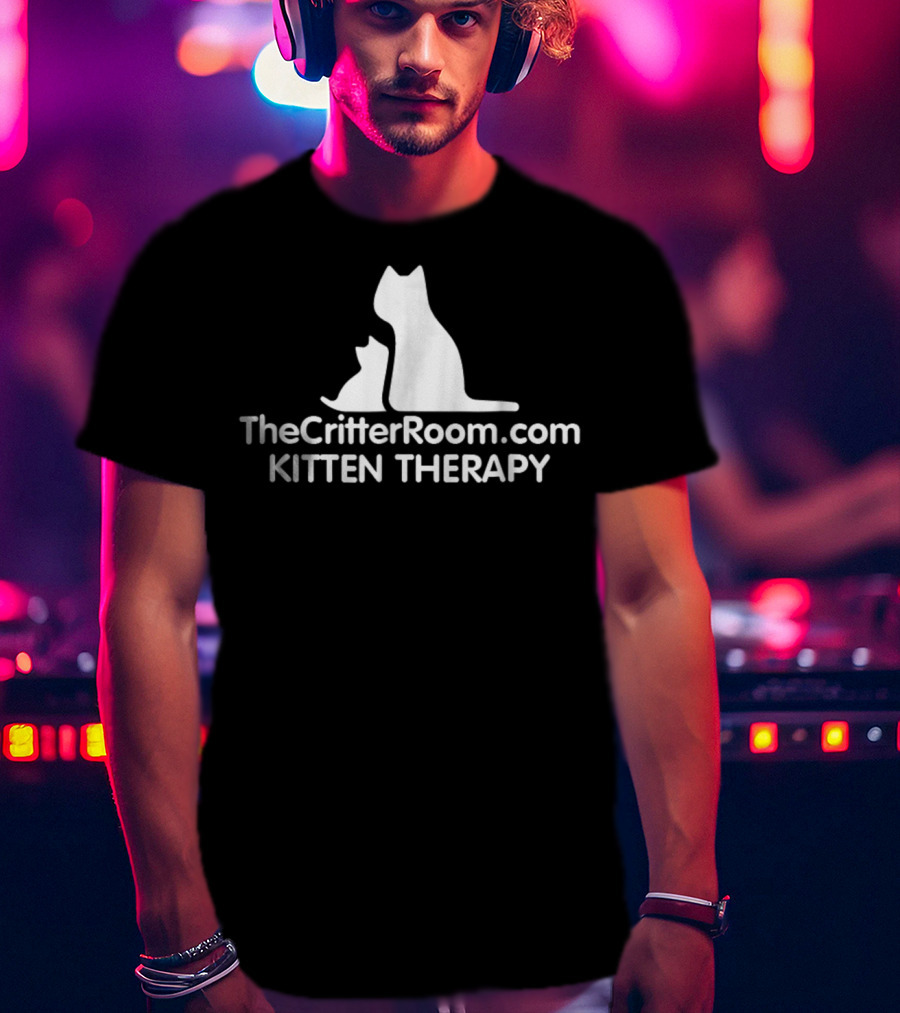 TheCritterRoom.com Kitten Therapy Foster Dad Johns Cam T-Shirt