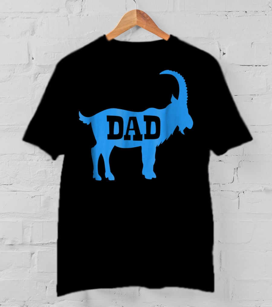 DAD GOAT Greatest Of All Time Birthday T-Shirt