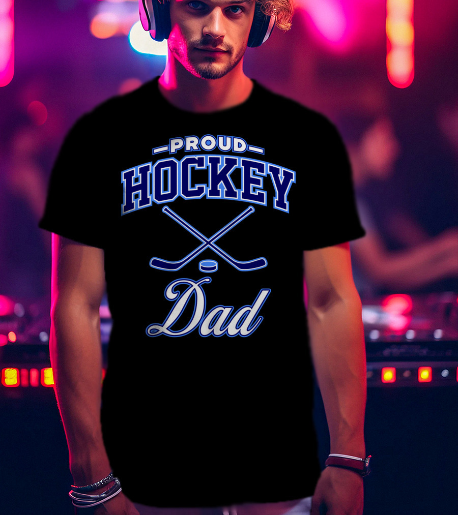 PROUD HOCKEY DAD T-Shirt