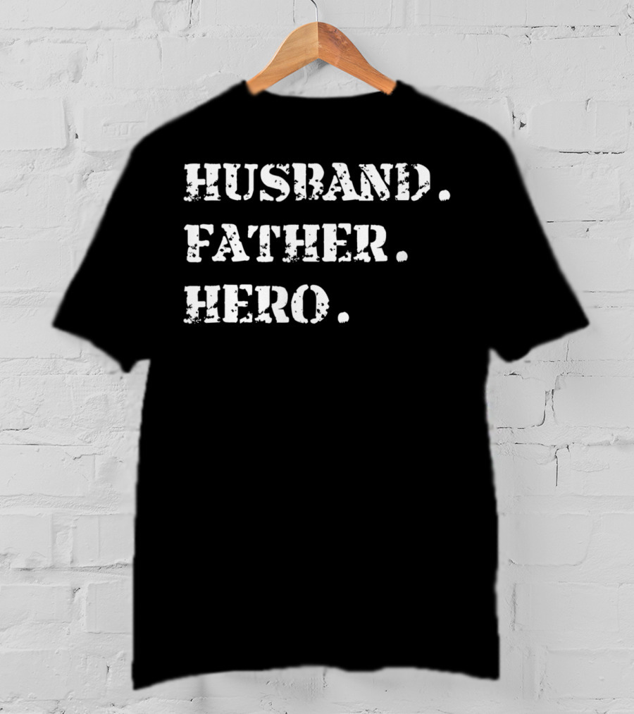 Husband Father Hero Papa20 Ideas T-Shirt