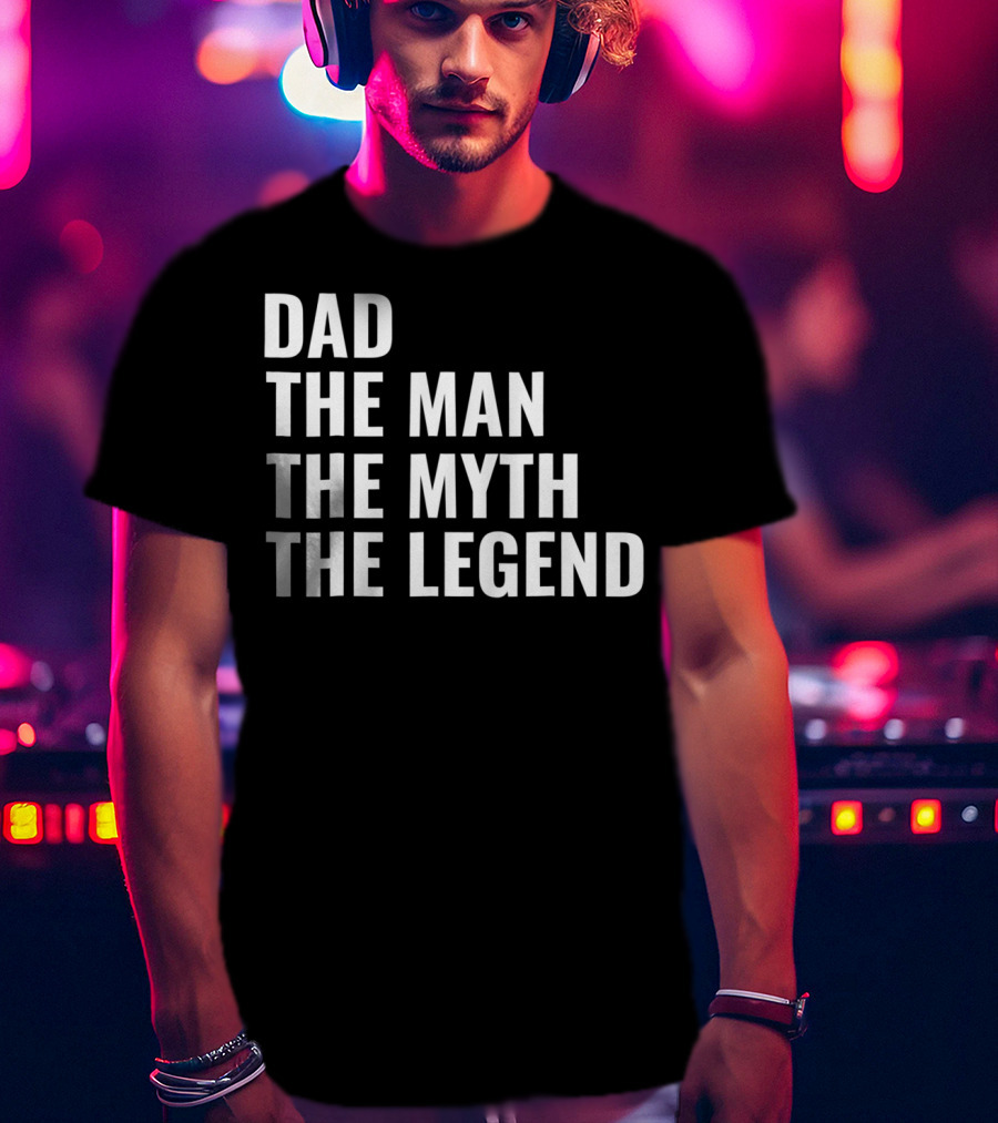Mens Awesome Dad The Man The Myth The Legend T-Shirt