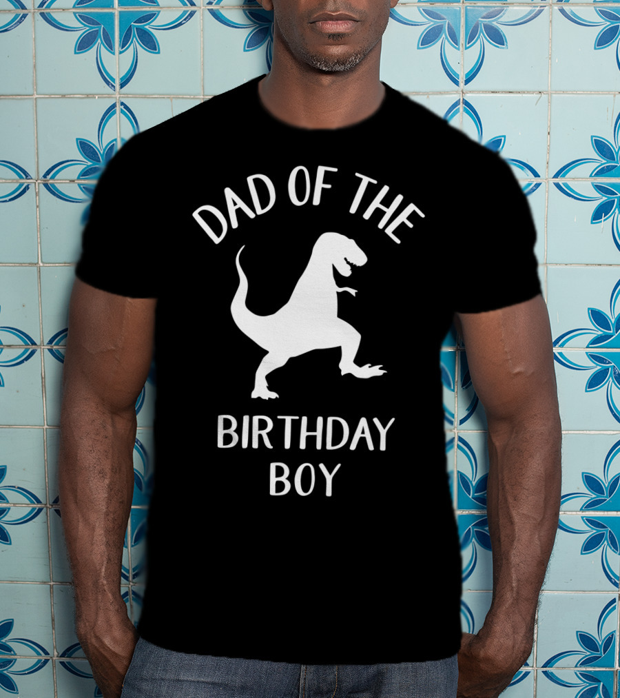 Dad Of The Birthday Boy Funny Dinosaur Mens T-Shirt