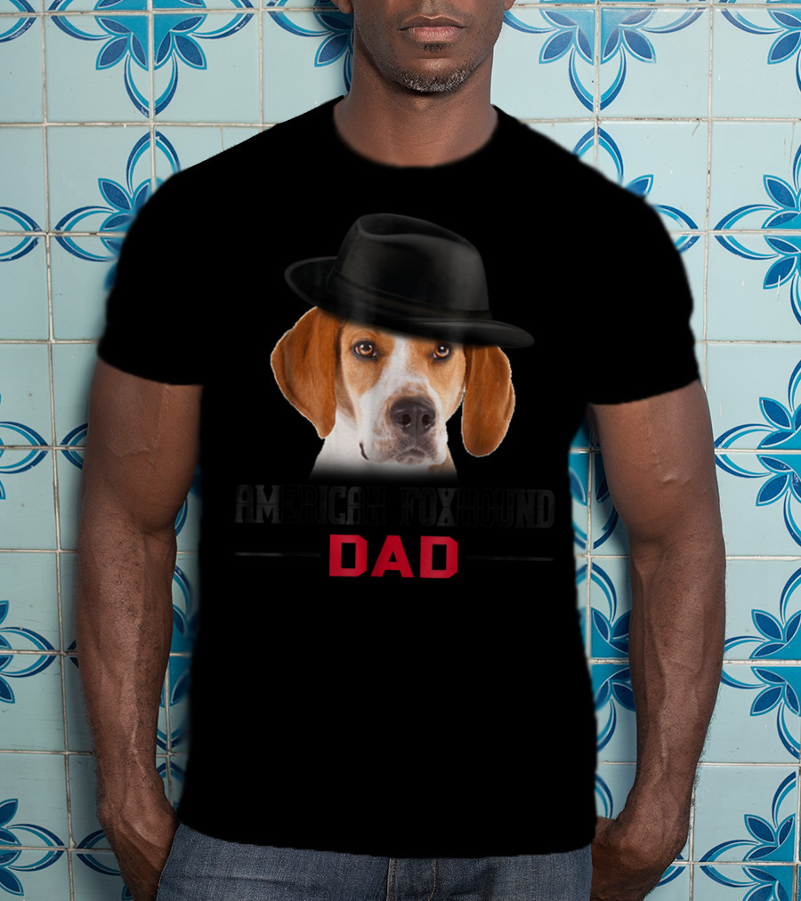 American Foxhound Dad With Stylish Hat Dog Lovers T-Shirt