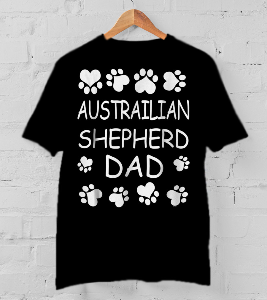 Australian Shepherd Dad Paw Print Love T-Shirt