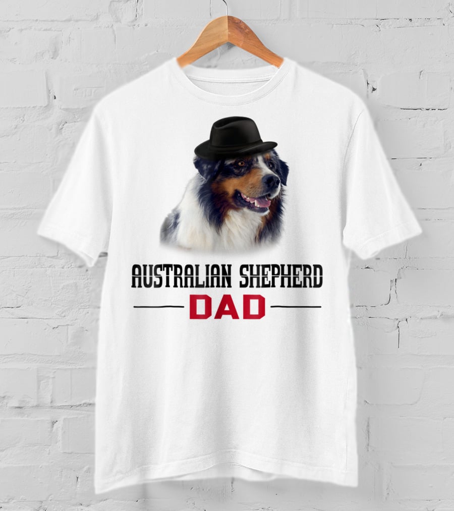 Australian Shepherd Dad Dog Lovers Hat Wearing Shepherd T-Shirt