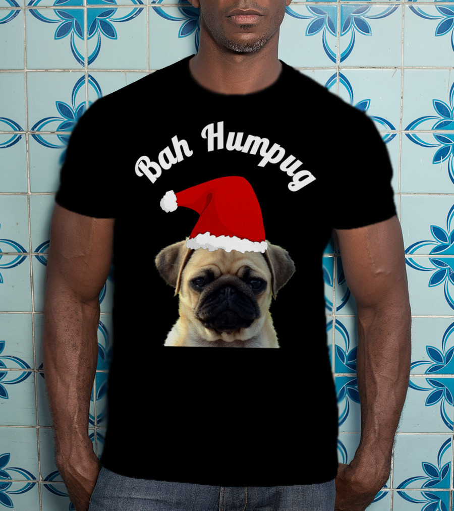 Bah Humpug Pug Santa Hat Christmas Fun T-Shirt