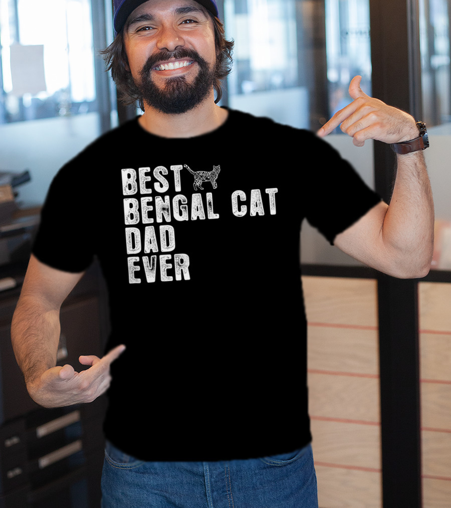 Best Bengal Cat Dad Ever With Cat Outline T-Shirt
