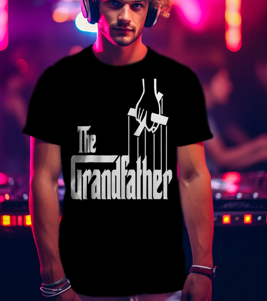 The Grandfather Best Birthday For T-Shirt