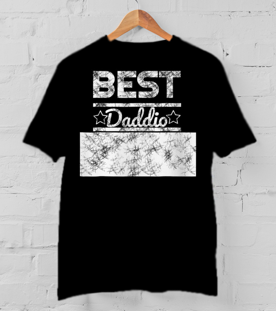 Best Daddio Ever Dad Pop Grandpa Fathers T-Shirt
