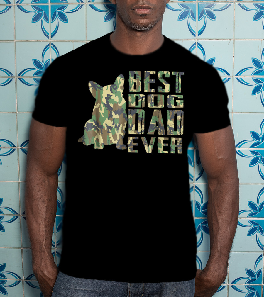 Best Dog Dad Ever Camo Pattern Text With Dog T-Shirt