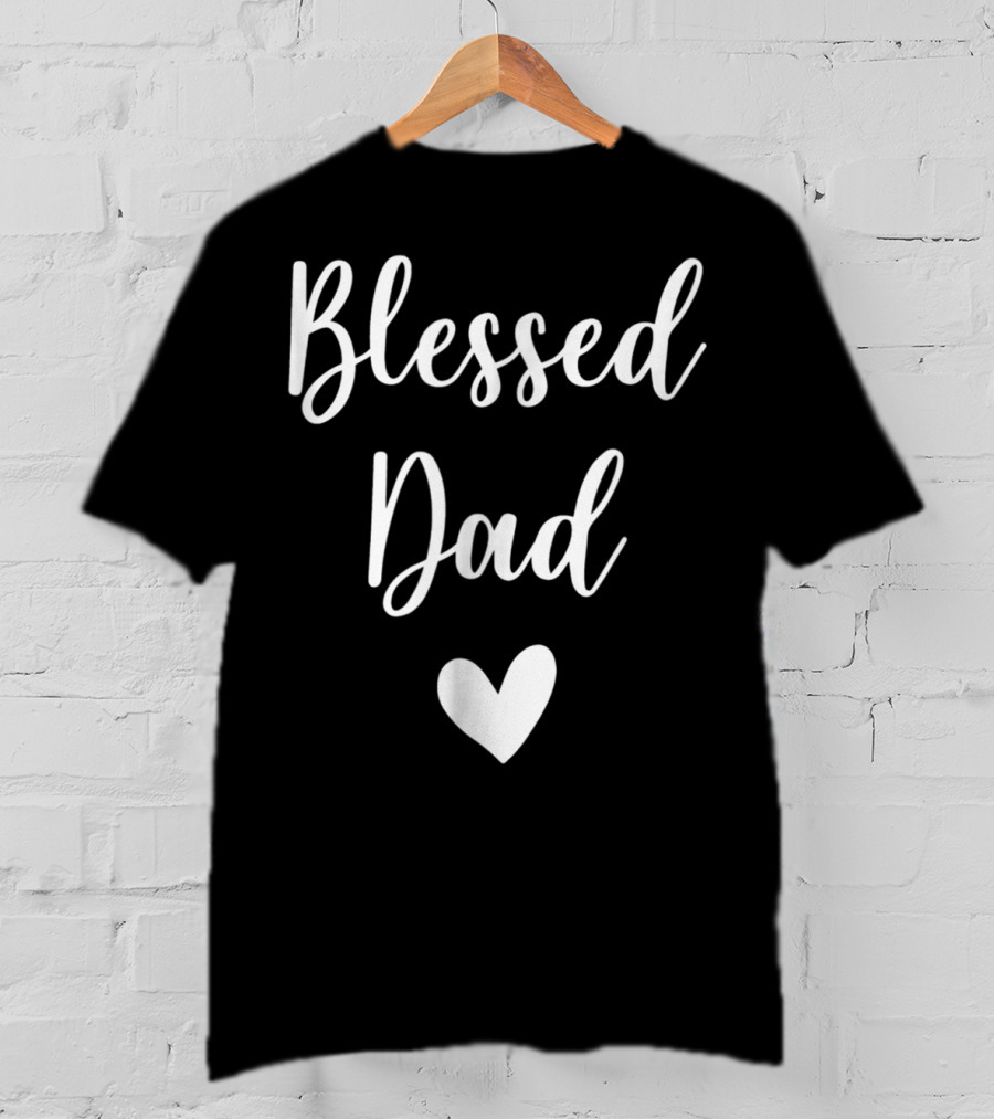 Blessed Dad Heart T-Shirt