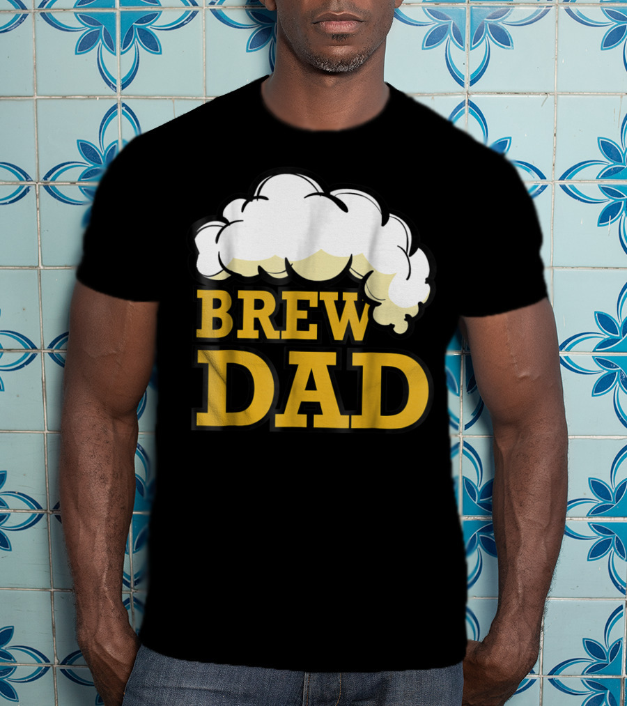 Brew Dad Beer Foam Festival Oktoberfest T-Shirt