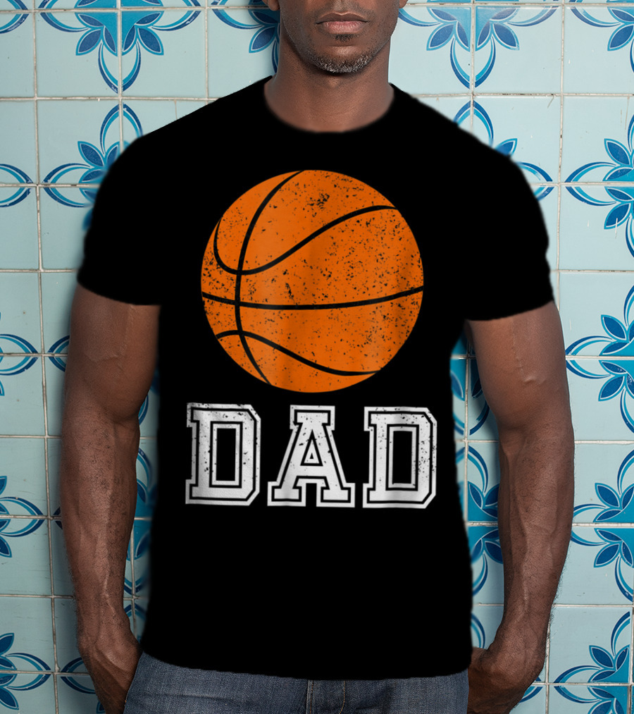 Dad Basketball Ballers For Baller Daddies53 T-Shirt