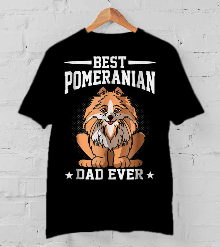 Best Pomeranian Dad Ever T-Shirt