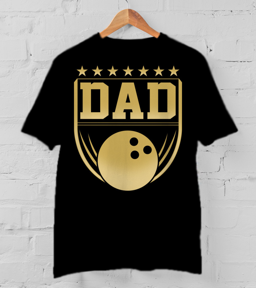 Dad Gold Bowling Ball Coach Stars Funny T-Shirt