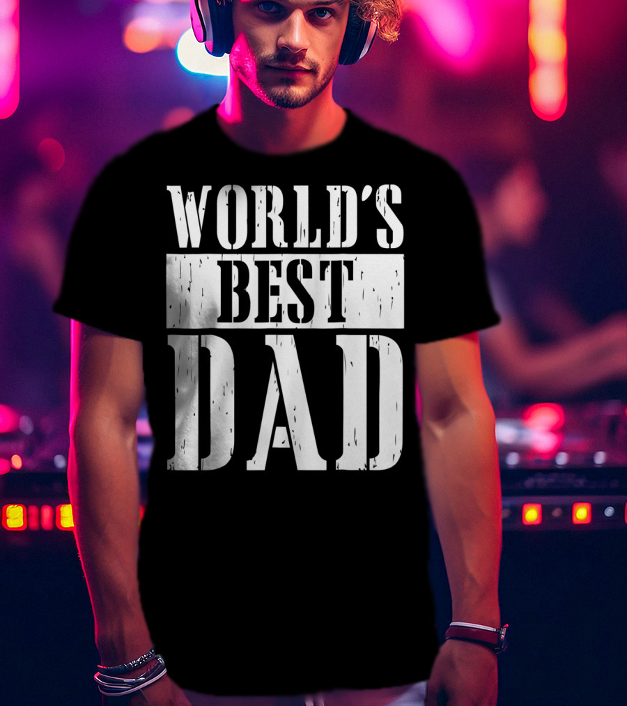 World's Best Dad T-Shirt
