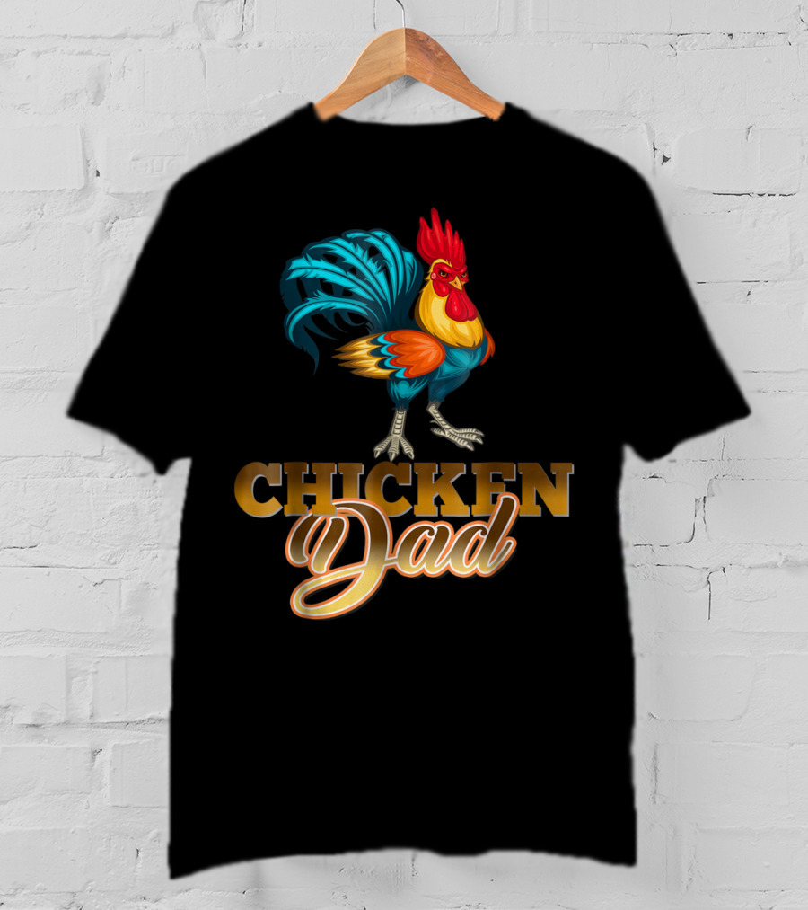 Chicken Dad Rooster Hen Farmers35 Funny T-Shirt