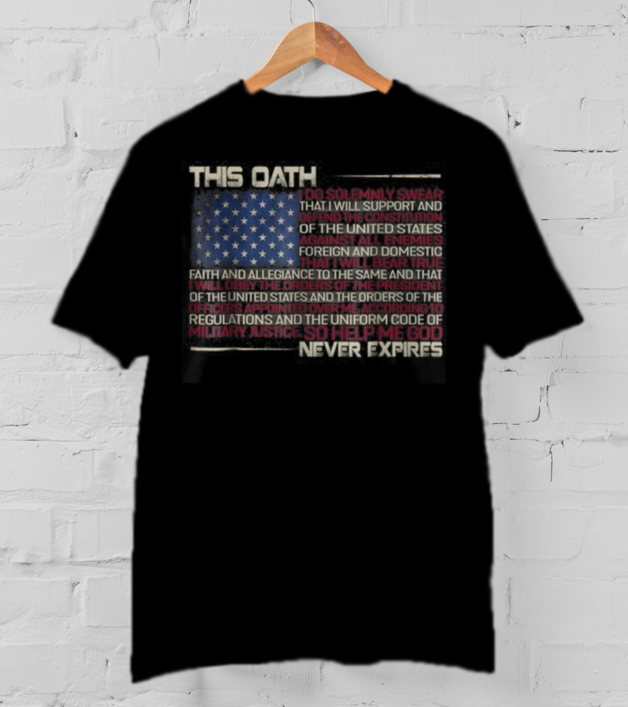 American Proud Oath Solennically Swear Allegiance So Help Me God T-Shirt