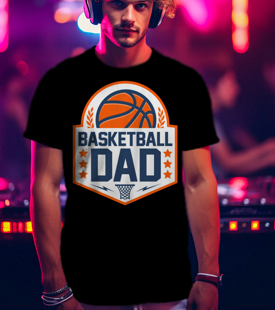 Basketball Dad Perfect Birthday Gift For Basketball Lovers T-Shirt
