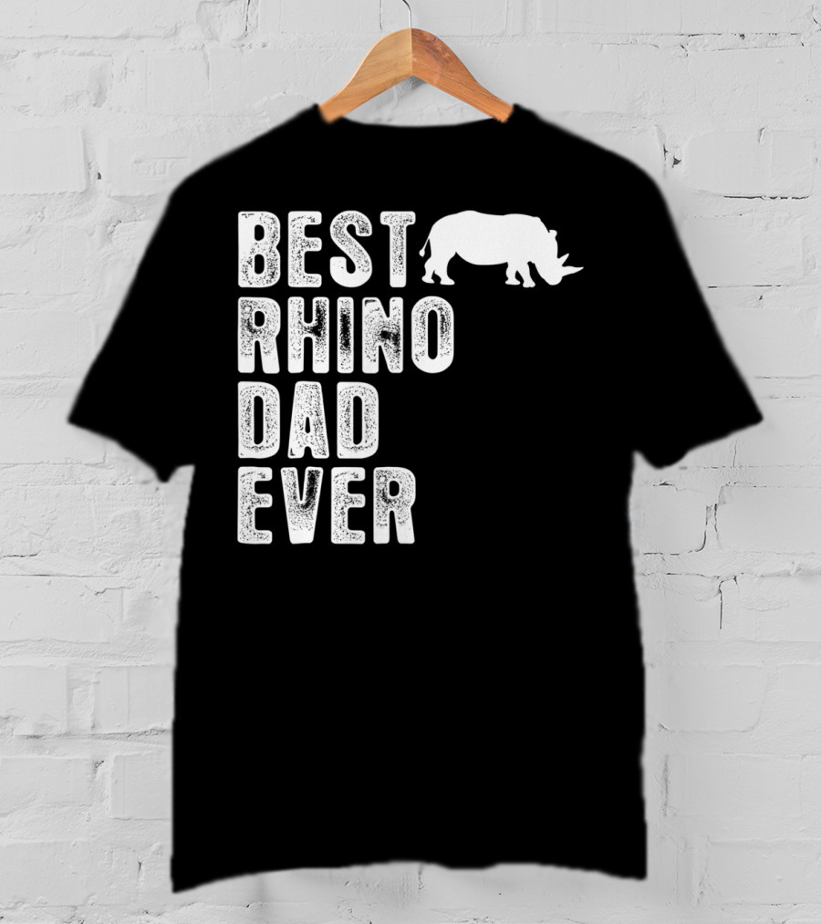 Best Rhino Dad Ever Rhinoceros T-Shirt