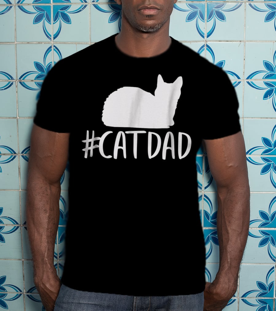 CatDad Funny Hashtag Cat Dad T-Shirt