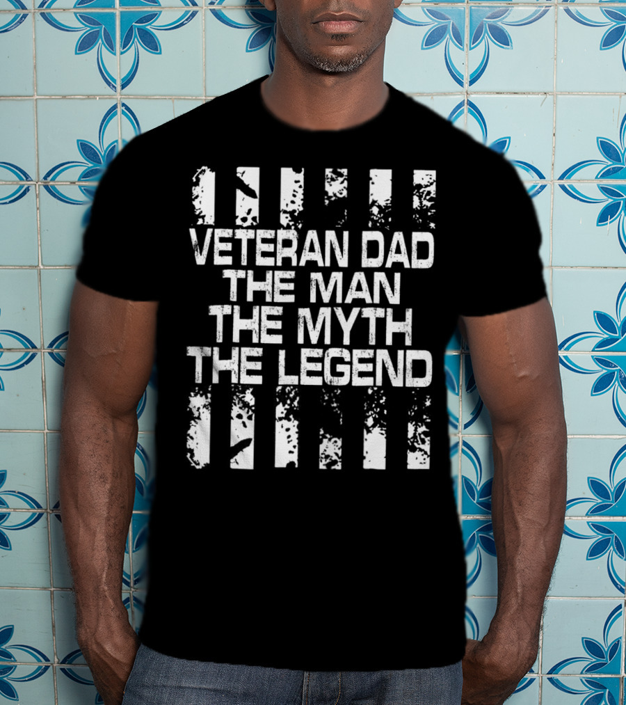 Veteran Dad The Man The Myth The Legend American Flag T-Shirt