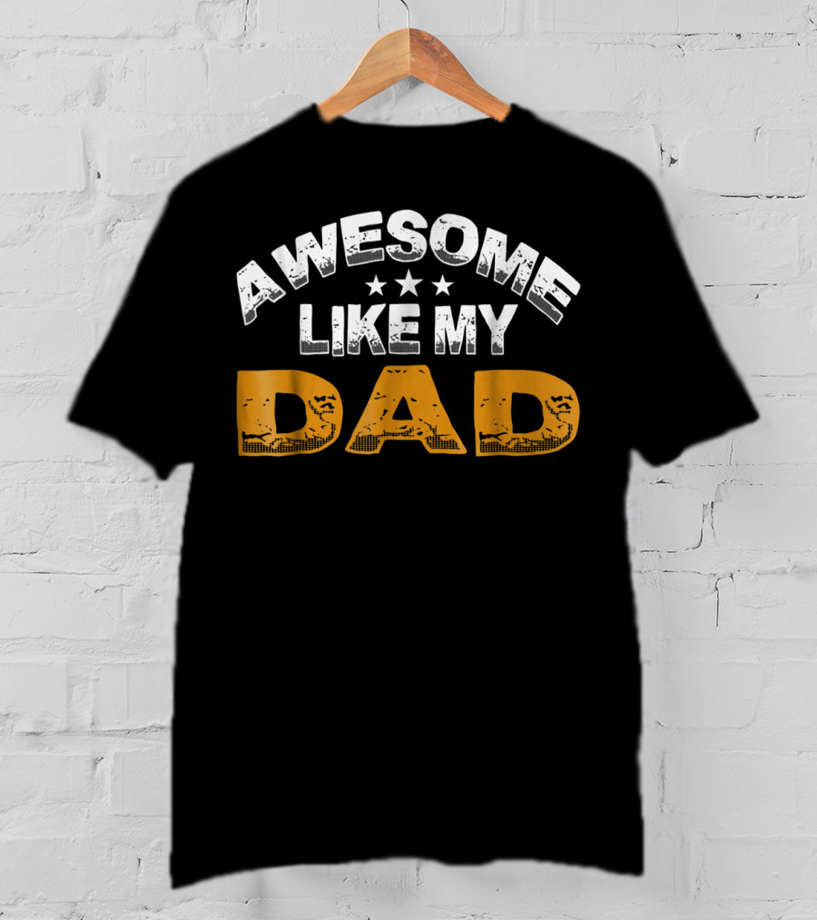 Awesome Like My Dad Daughter14 Stars T-Shirt
