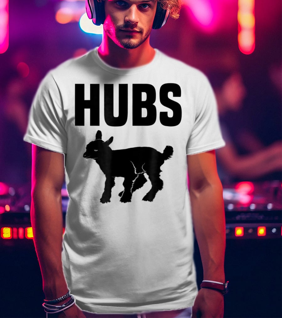 Hubs Baby Goat For Husband Wife Dad T-Shirt