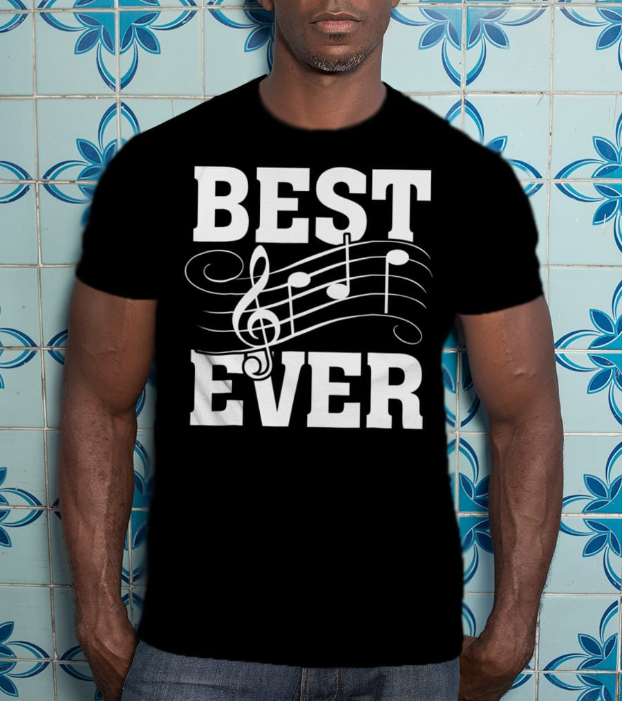 Best Ever Musical Notes T-Shirt