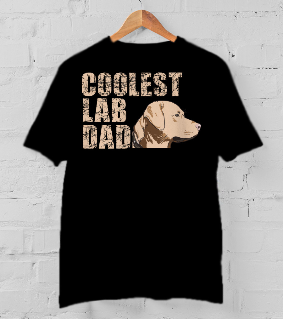 Coolest Lab Dad Dog Labrador Retriever Dad T-Shirt