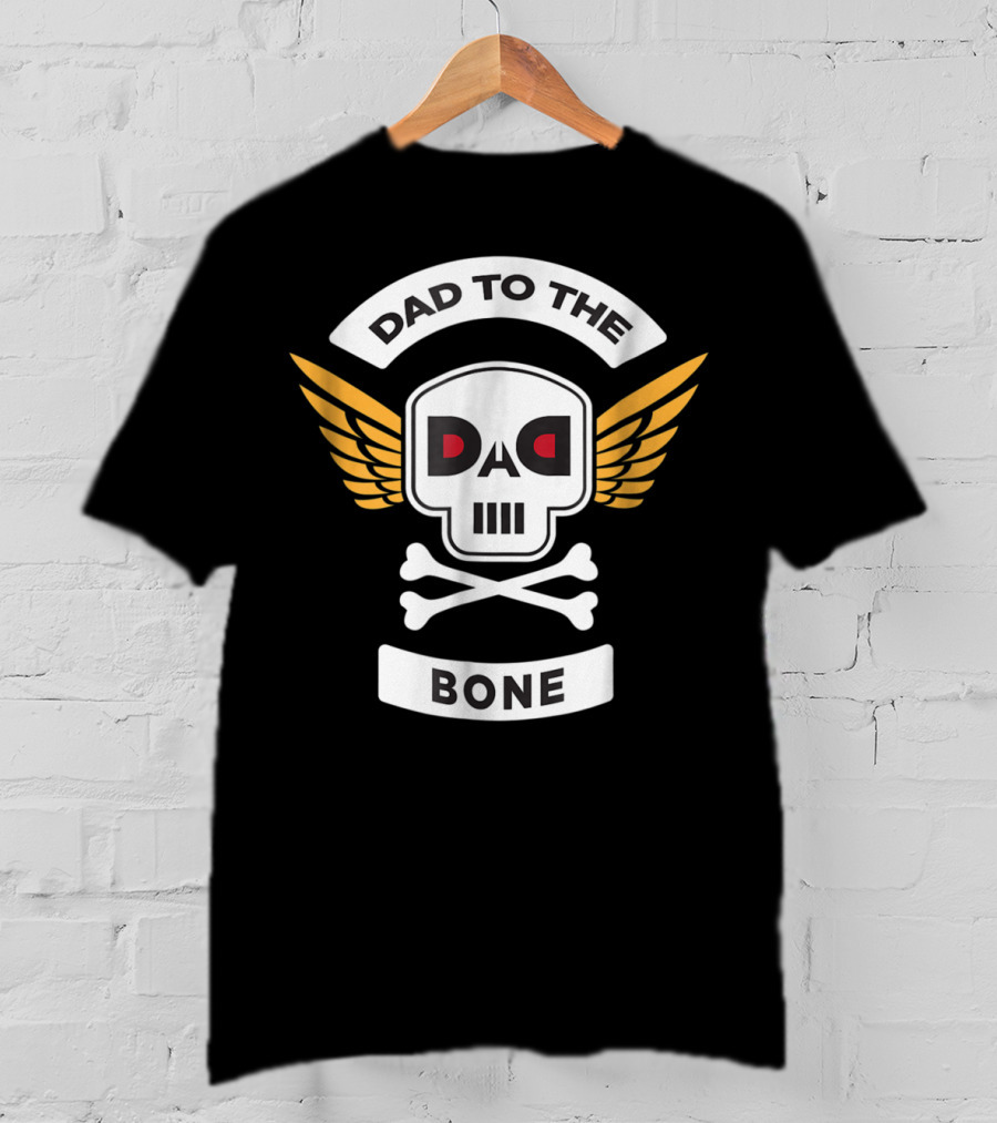 DAD To The Bone Skull Wings Sioux City Rap Merch15 T-Shirt