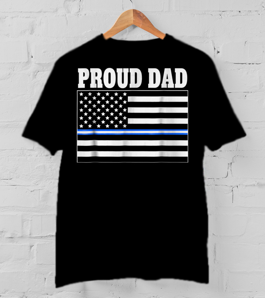 PROUD DAD EMT Thin Blue Line American Flag T-Shirt