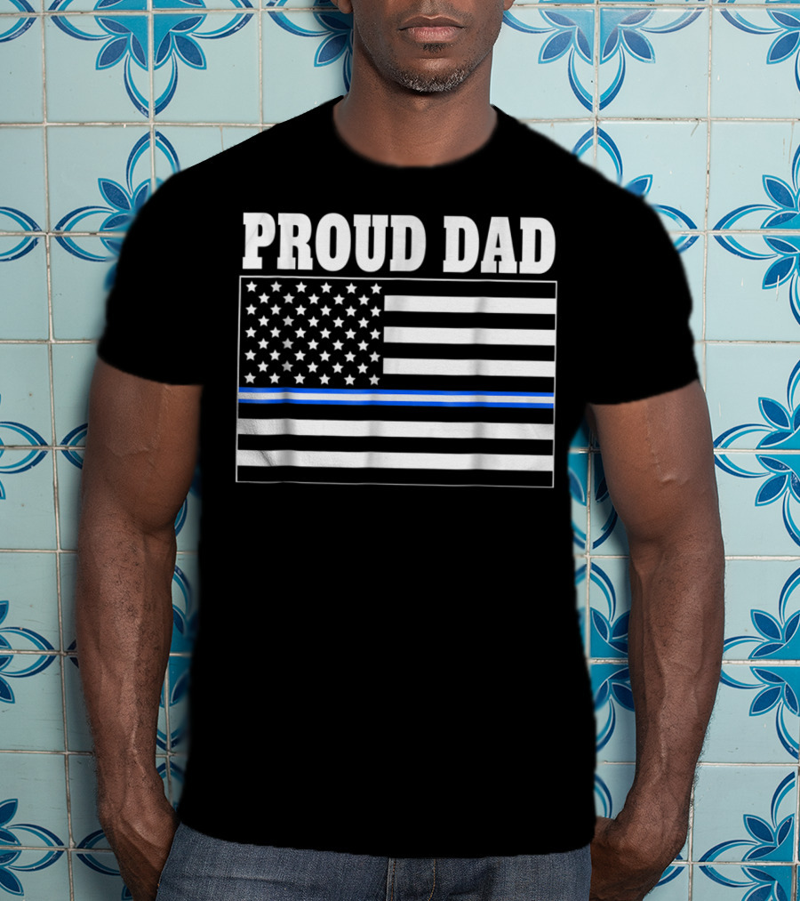 PROUD DAD EMT Thin Blue Line American Flag T-Shirt