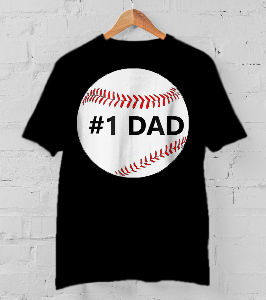 1 Dad Baseball T-Shirt