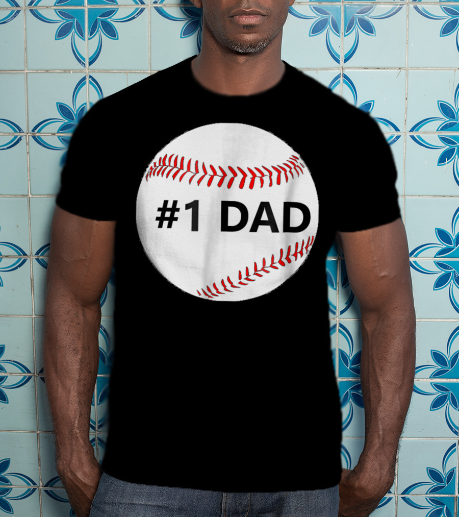 1 Dad Baseball T-Shirt