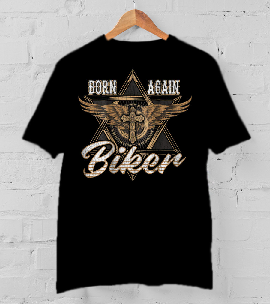 Born Again Biker Dad Motorcycle50 Winged Cross Star T-Shirt