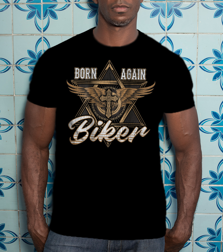 Born Again Biker Dad Motorcycle50 Winged Cross Star T-Shirt