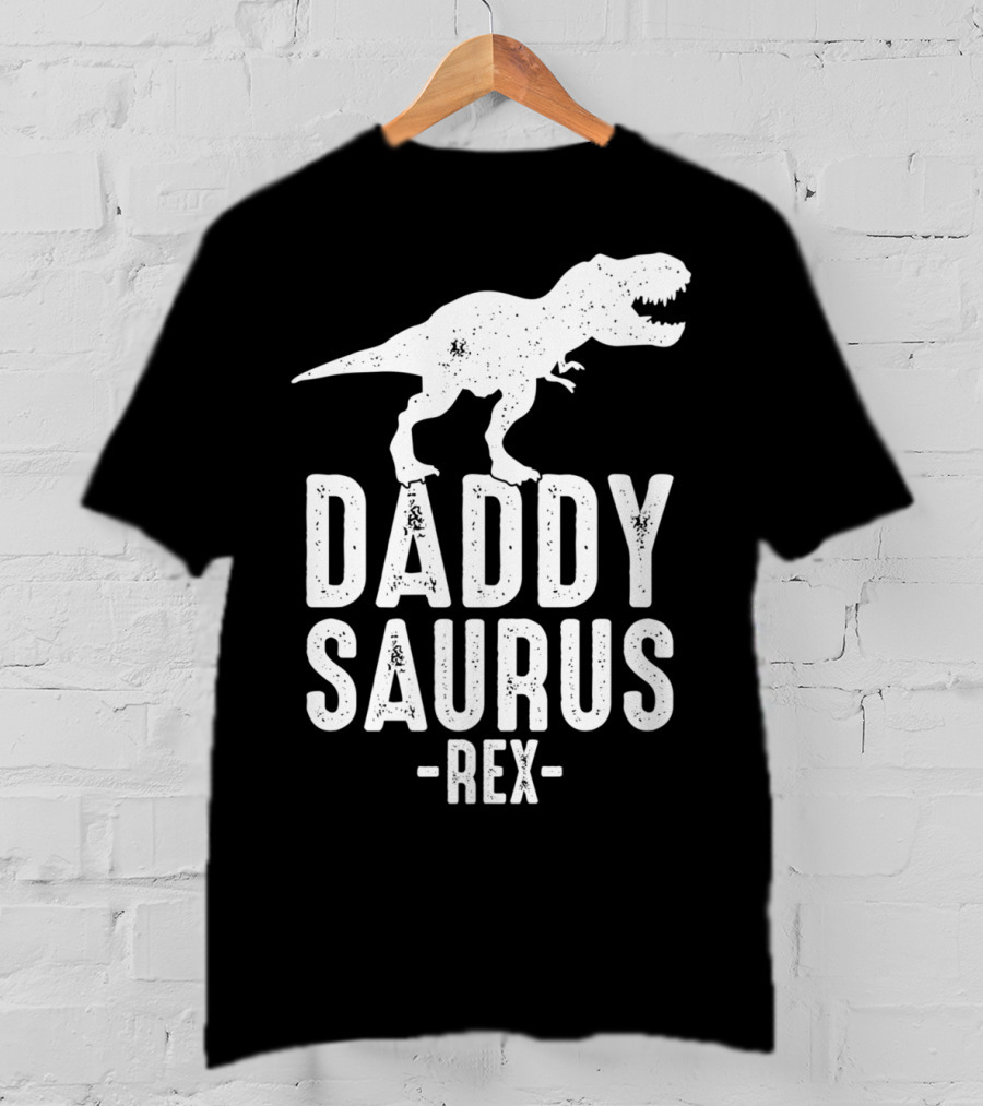 Daddysaurus Rex Daddy Dinosaur Pun T-Shirt