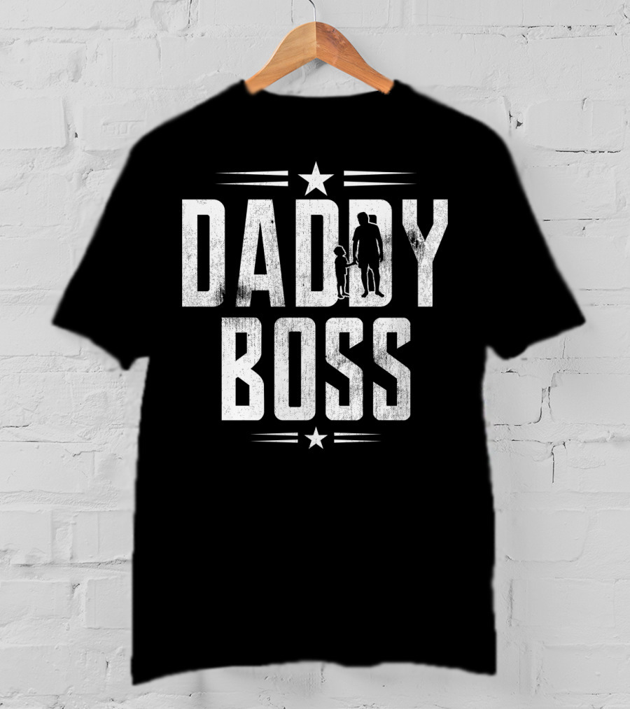 Father Son Daddy Boss Fathers Day T-Shirt