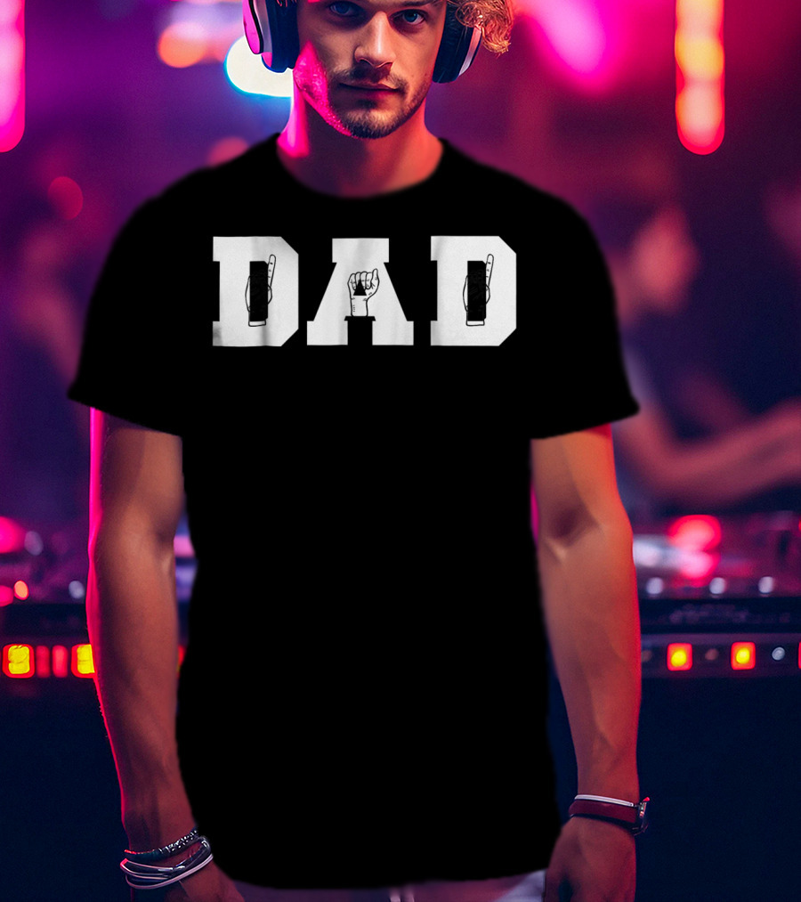 ASL Dad Sign Language American Sign Language Dad 77 T-Shirt