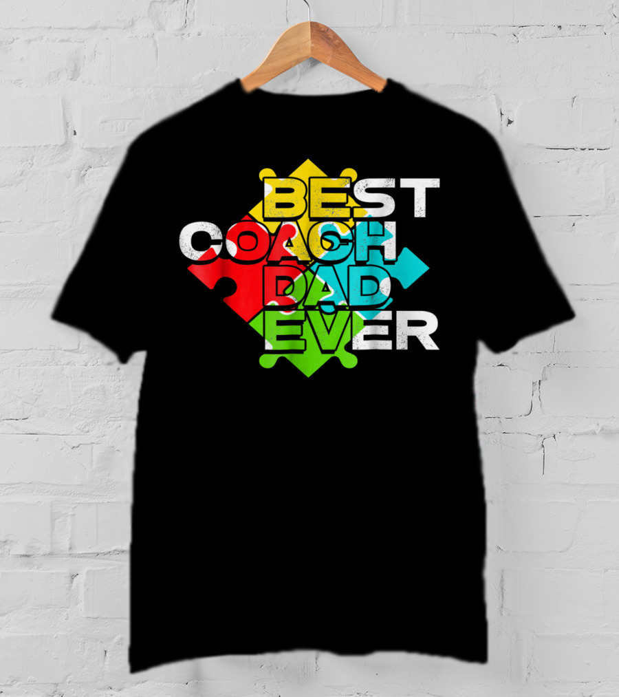 Best Coach Dad Ever Autism Puzzle Piece Colors 90s T-Shirt