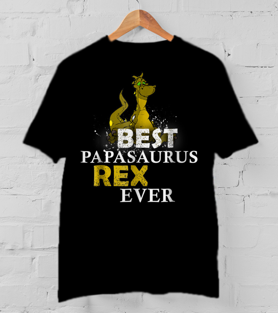 Best Papasaurus Rex Ever T-Shirt