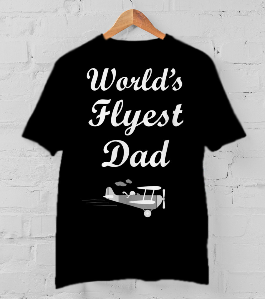World's Flyest Dad Cartoon Airplane Pilot Bday T-Shirt